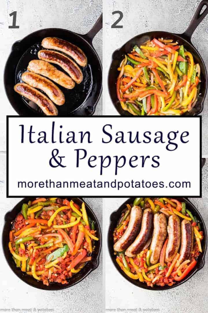 Four photos in a collage showing the sausage and peppers recipe steps.