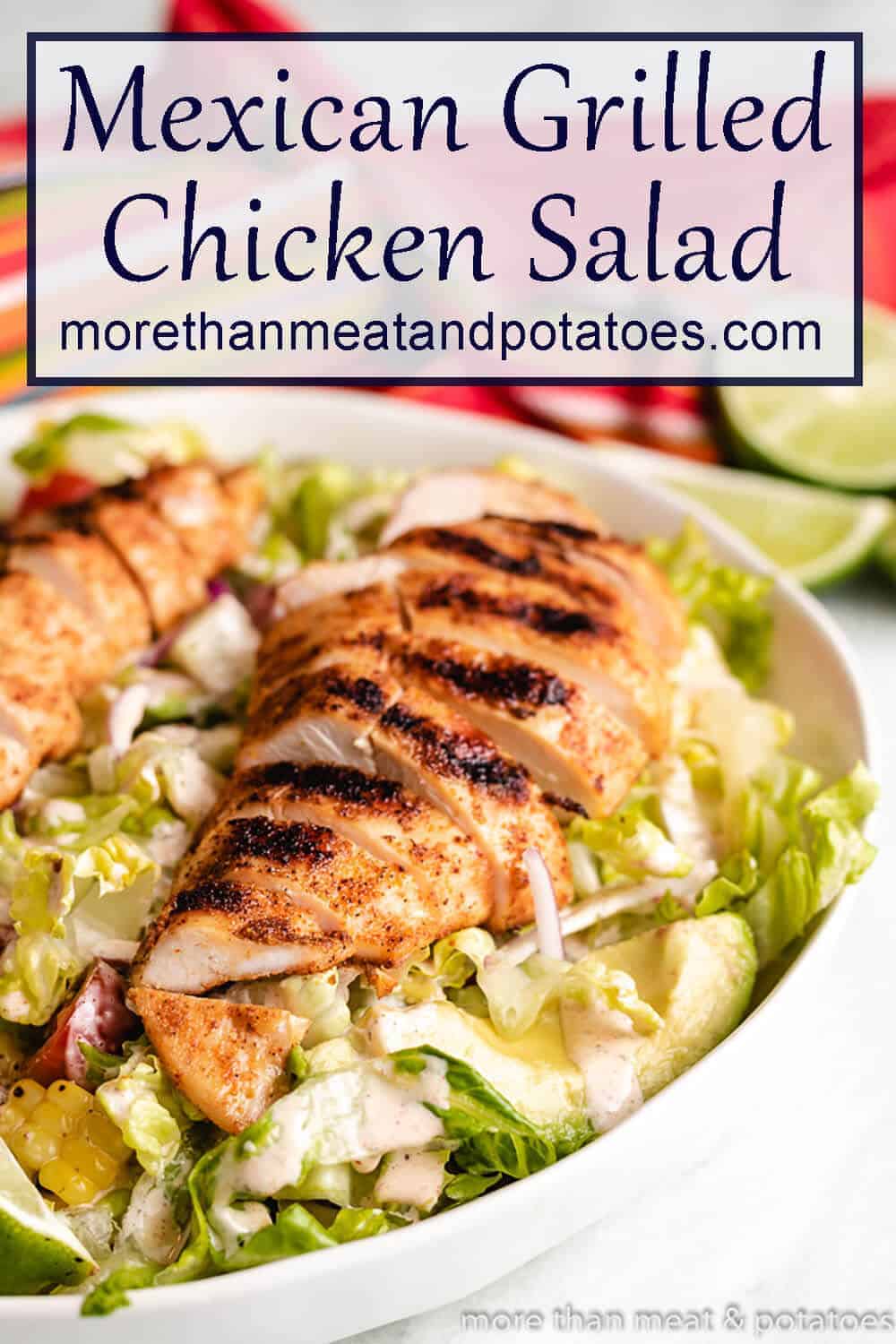 Mexican Grilled Chicken Salad