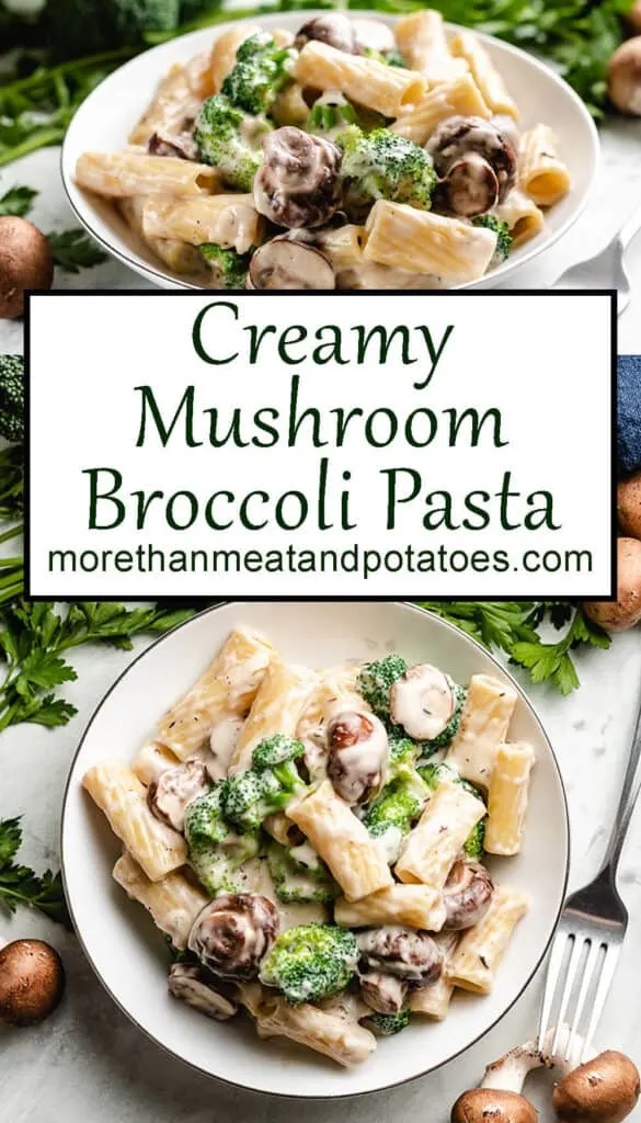 Creamy Mushroom Broccoli Pasta