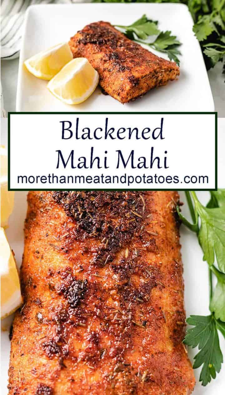 Two stacked photos of the blackened mahi mahi.