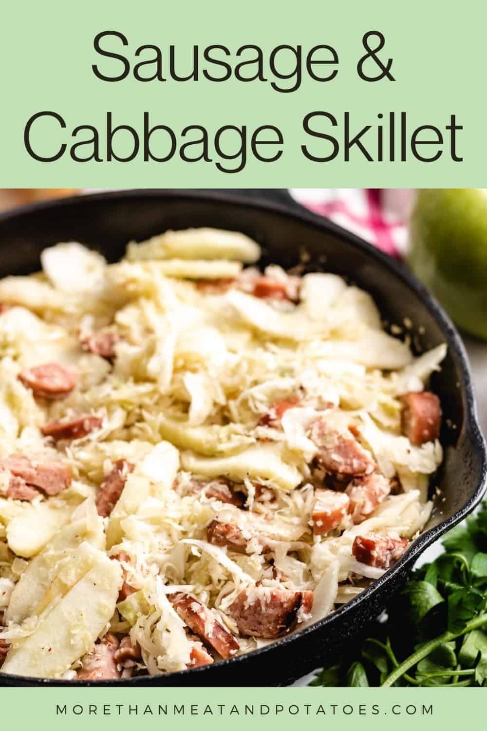 Sausage and Cabbage Skillet - More Than Meat And Potatoes