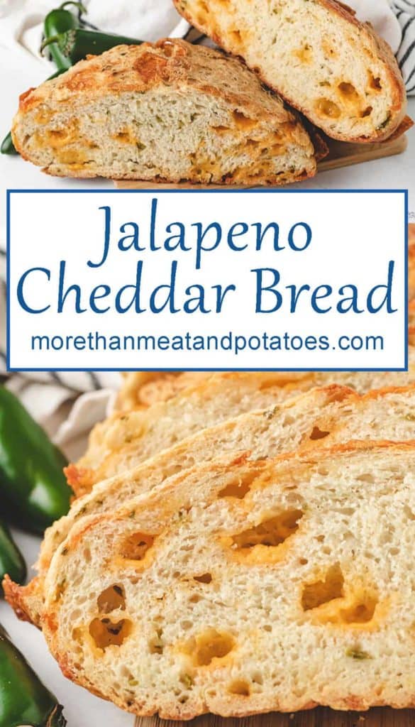 Jalapeno Cheddar Bread - More Than Meat And Potatoes