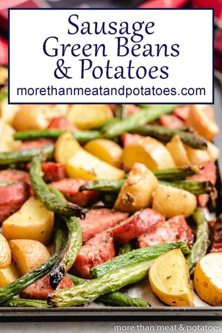 The sausage green beans and potatoes on a sheet pan.