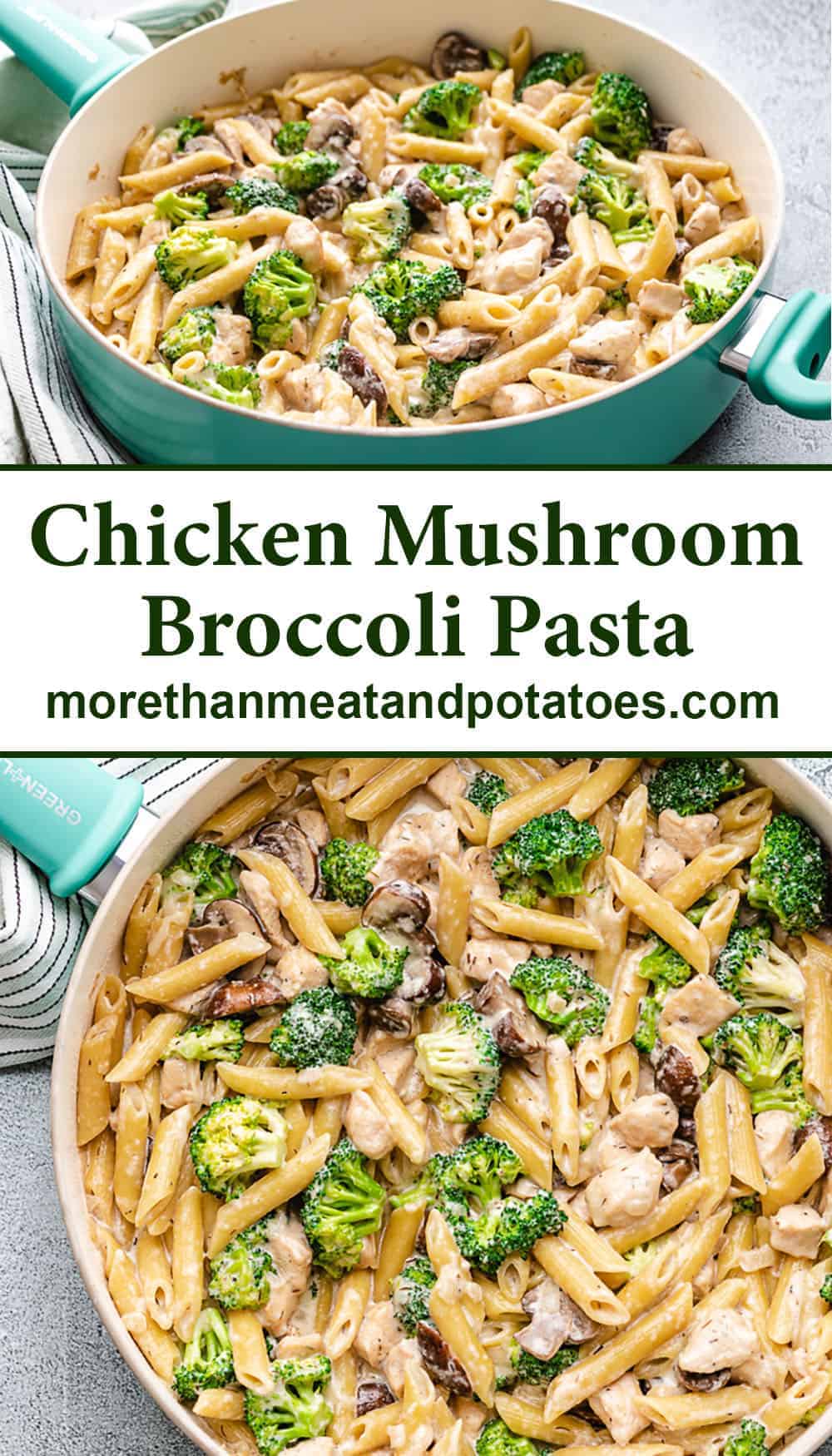 Chicken Mushroom Broccoli Pasta