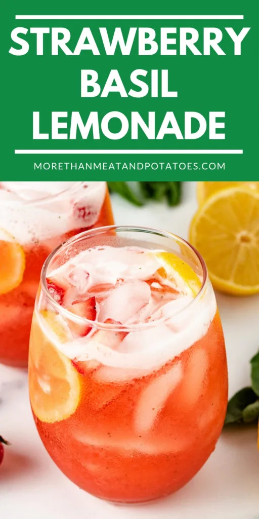 Strawberry Basil Lemonade - More Than Meat And Potatoes