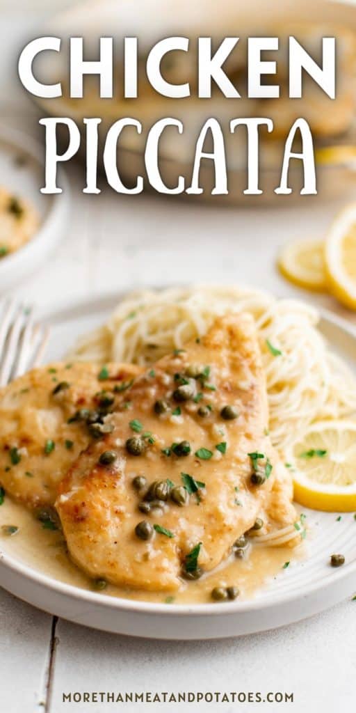 Plate of chicken piccata topped with lemon caper sauce.