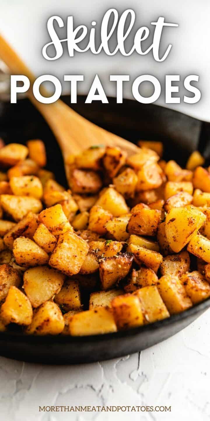 Close up view of a pan of skillet potatoes.