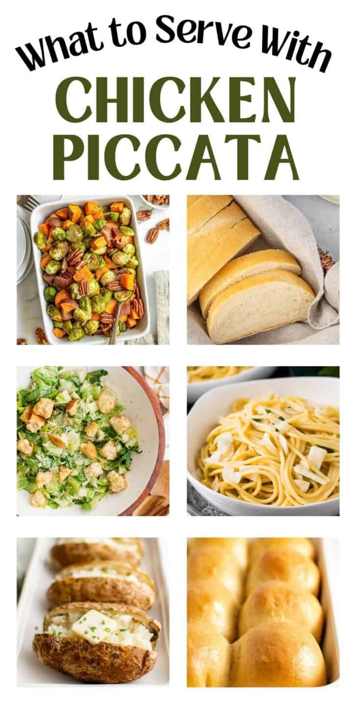 Collage showing what to show with chicken piccata.