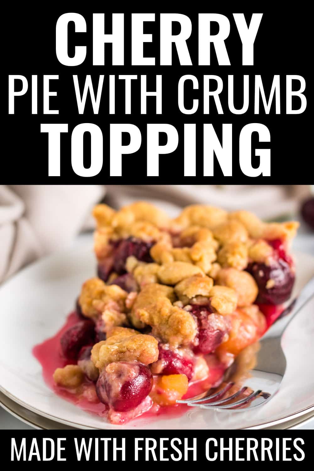 Cherry Pie With Crumb Topping