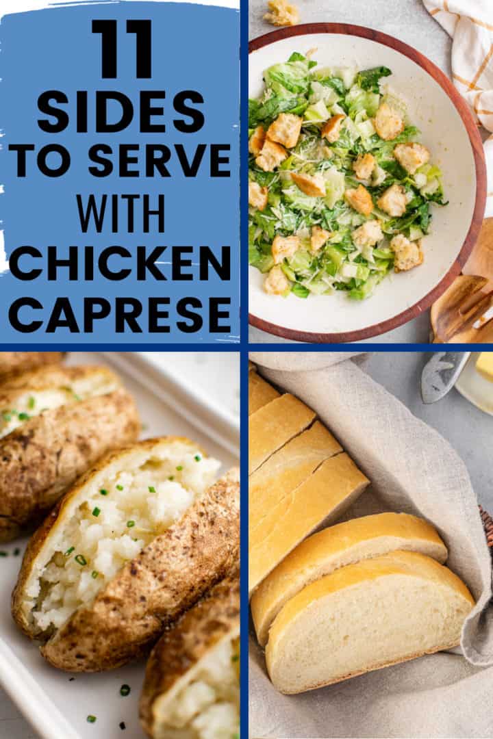Side dish recipes to serve with caprese chicken.