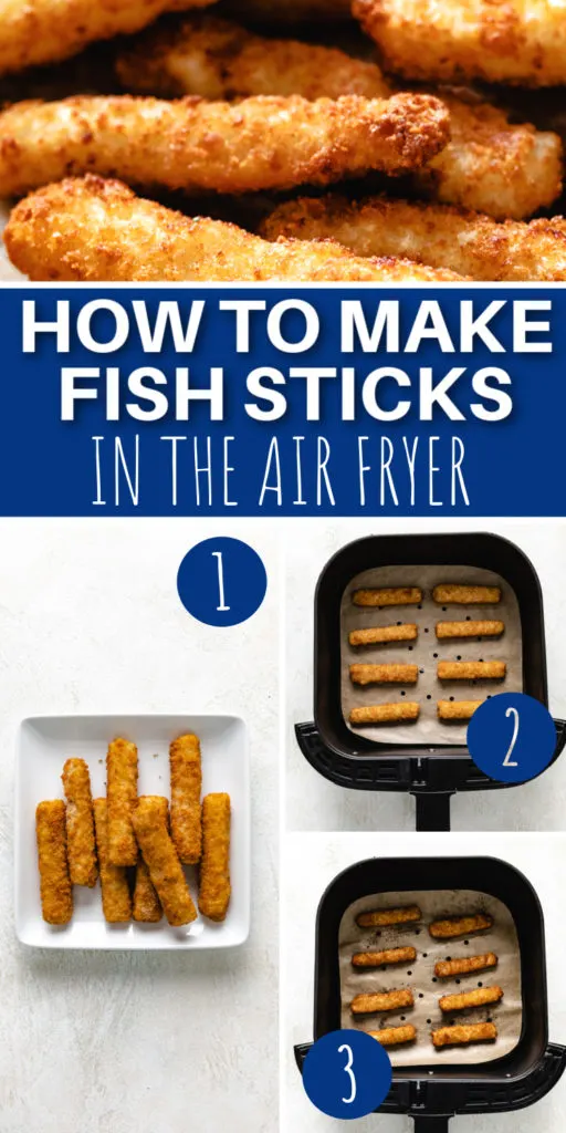 Collage showing how to make fish sticks in the air fryer.