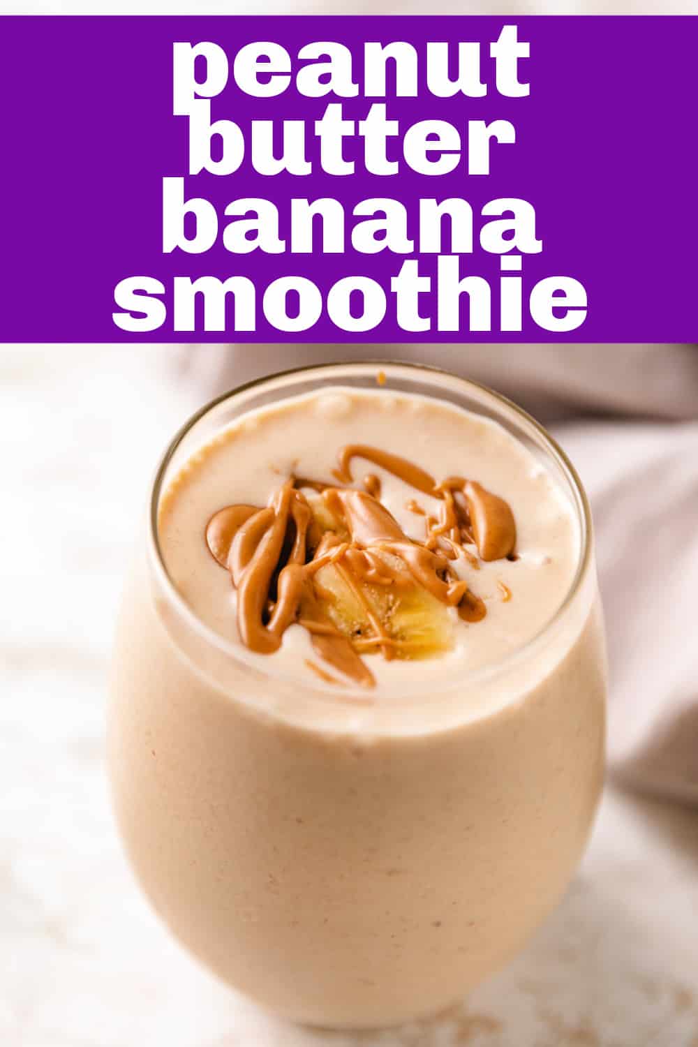 Peanut Butter Banana Smoothie