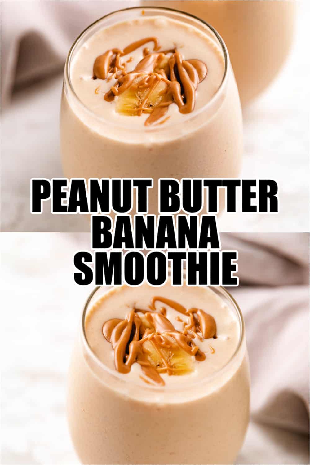 Peanut Butter Banana Smoothie