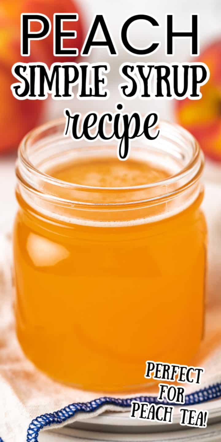 Close up view of a jar of peach syrup.