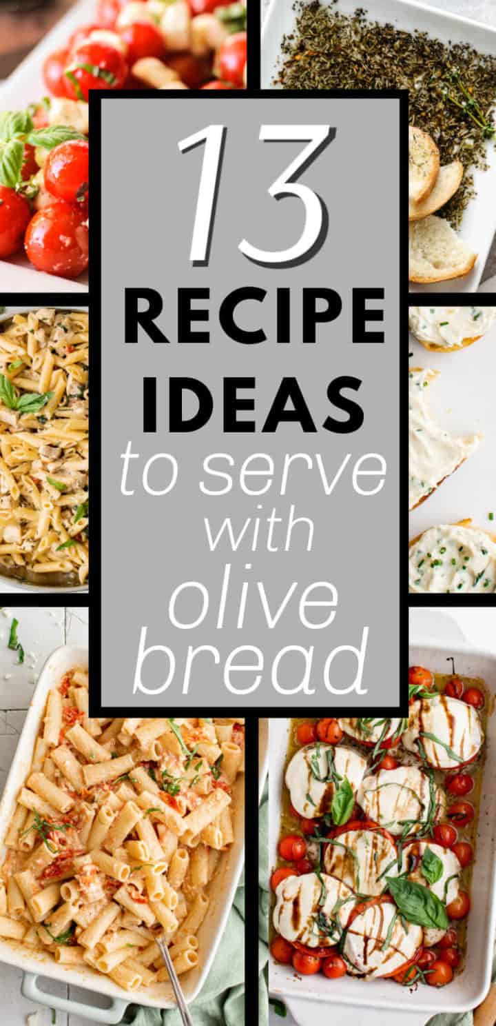 Collage showing recipe ideas to serve with olive bread.