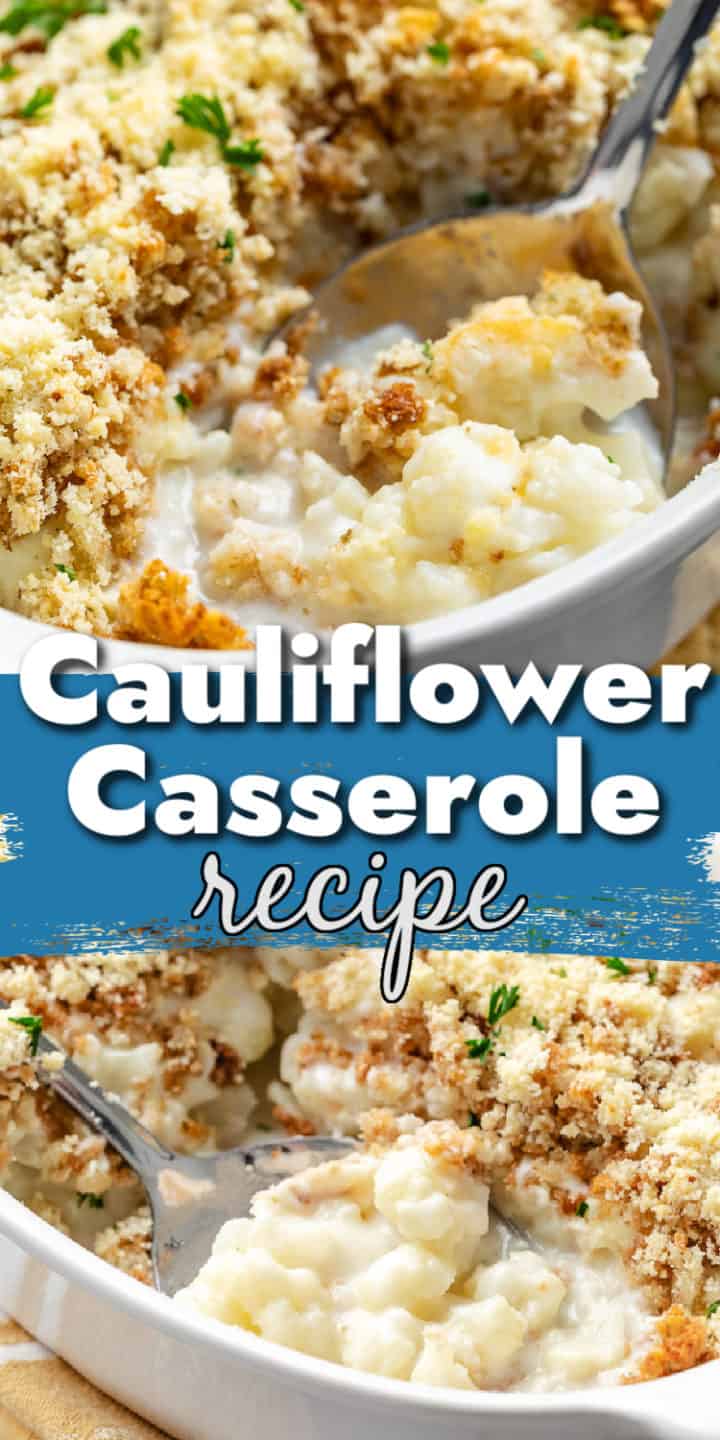 Two pictures of cauliflower casserole in a collage.