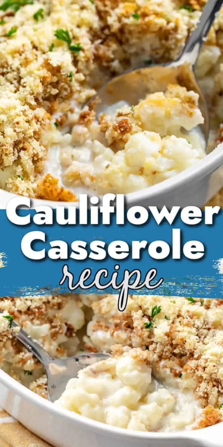 Two pictures of cauliflower casserole in a collage.