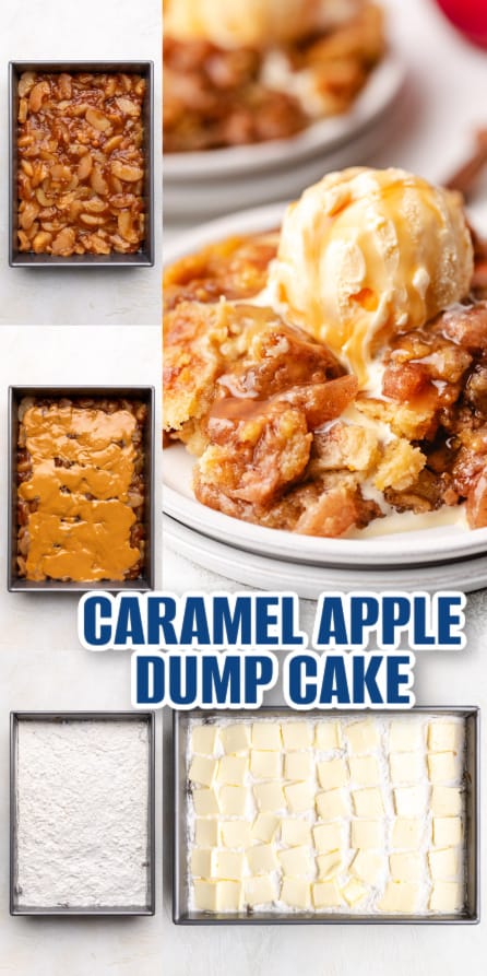 Collage showing how to make caramel apple dump cake.