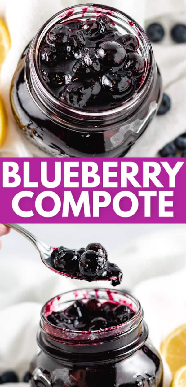 A jar of blueberry compote with a spoon lifting some of the compote, surrounded by blueberries and lemon slices, with the text "blueberry compote. "